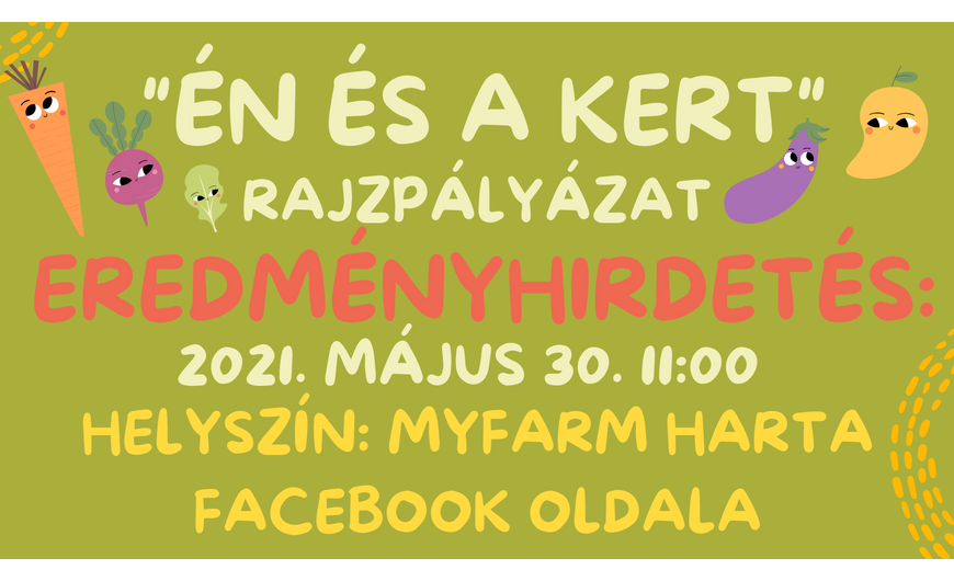 "Én és a kert" rajpályázat eredmények